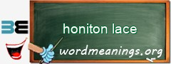 WordMeaning blackboard for honiton lace